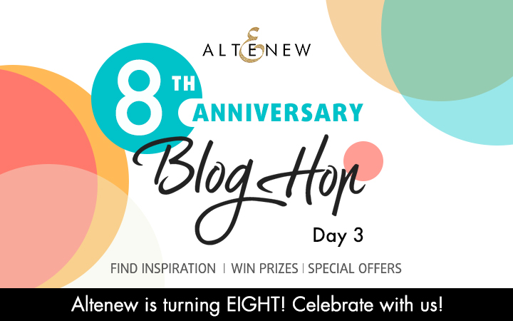 Altenew 8th Anniversary Blog Hop Day 3 + Giveaway (over $2,000 in Total Prizes)