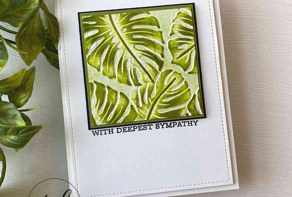 Snapshot!  Monstera Leaves Sympathy