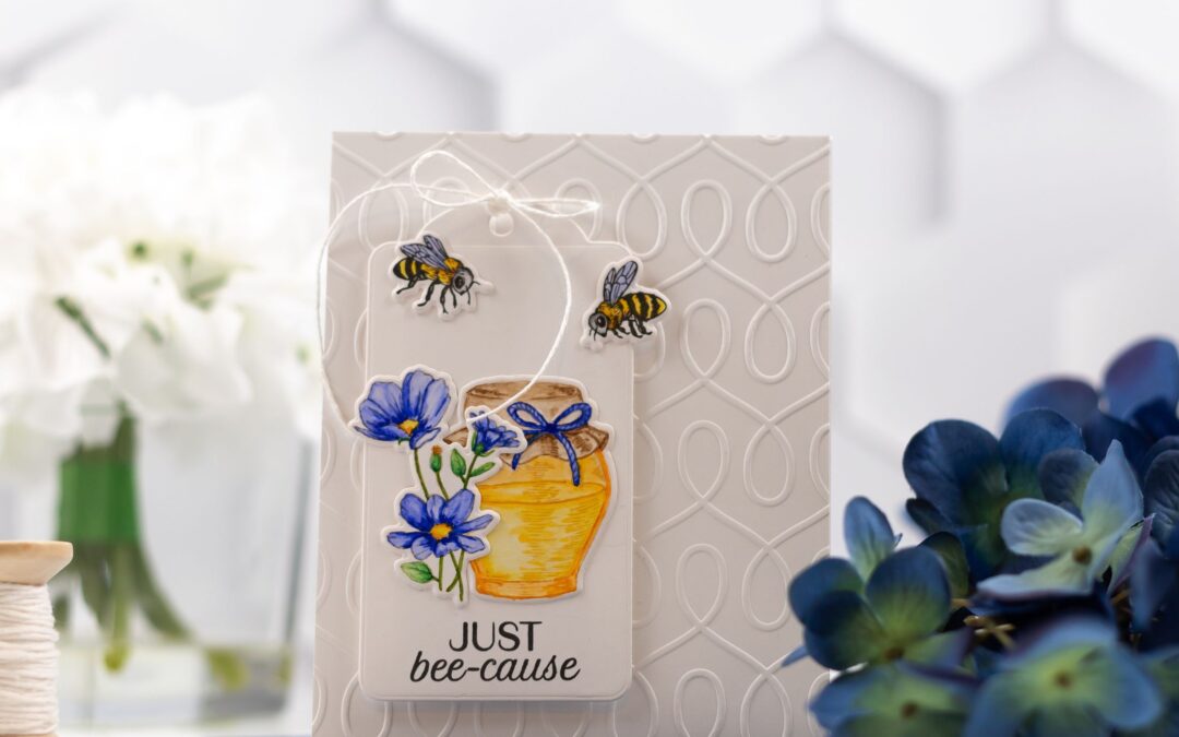 Just Bee-cause: Spellbinders Stamp & Die of the Month